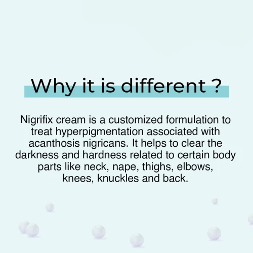 Fixderma Nigrifix Cream For Acanthosis Nigricans - 100gm